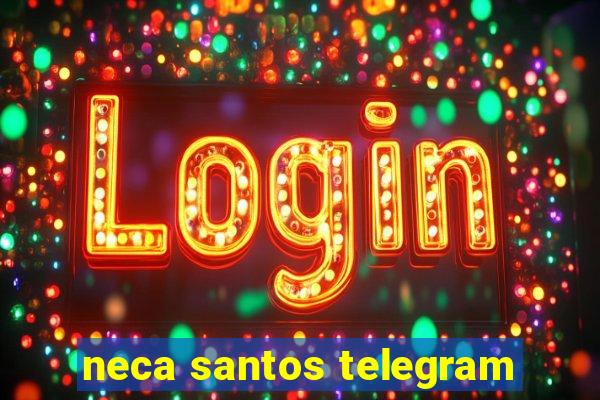 neca santos telegram